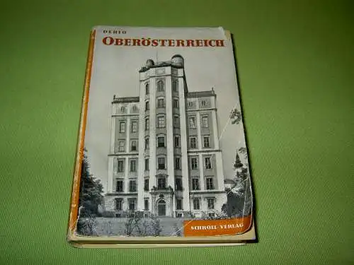 Die Kunstdenkmäler Österreichs - Dehio Oberösterreich. 