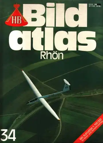 HB Bildatlas Nr. 34 - Röhn - Mit Autoatlas 1:100000 - RV Reise- und Verkehrsverlag. 