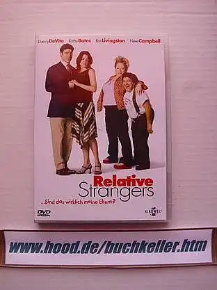 Relative Strangers - Mit Danny DeVito, Neve Campbell, Kathy Bates -Komödie - DVD