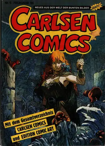 Carlsen Comics Magazin Nr. 5 Frühjahr `86 Gesamtverzeichnis