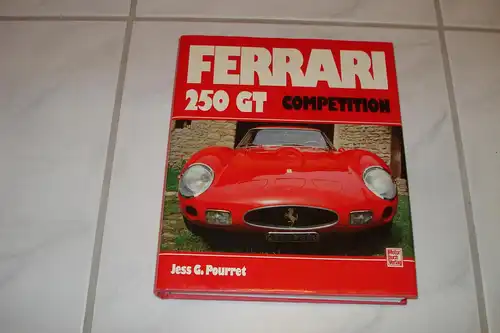 Jess G. Pourret: FERRARI 250 GT COMPETITION Buch. 