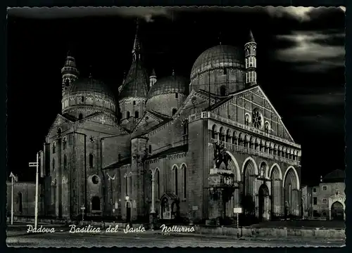 AK   Padova / Padua - Basilica del Santo - Notturno / Domkirche des Heiligen - nächtlich ..... [ H112 ]