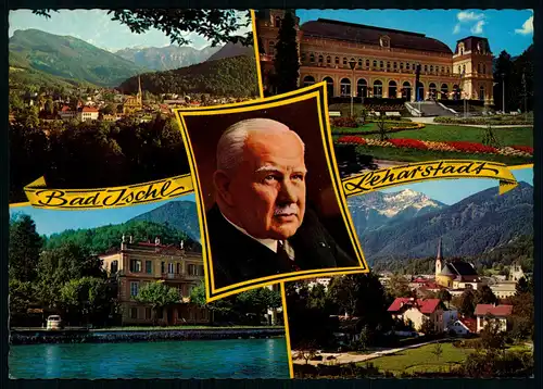 AK    Bad Ischl - 4 Motive - 100 Jahre Franz Lehar ..... [ H527 ]