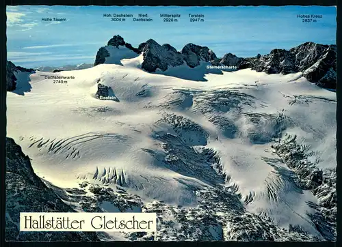 AK    Hoher Dachstein mit Hallstätter Gletscher + Eisstein ..... [ H647 ]