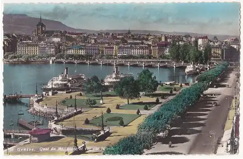 [Echtfotokarte farbig] Genve – Quai du Mt-Blanc et vue sur la Ville.
Werbestempel „Journez a Geneve“. 