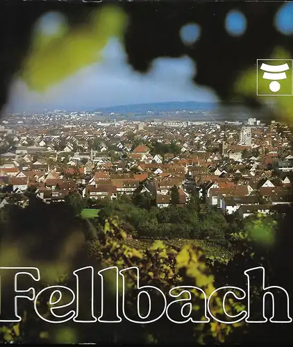 Fellbach, Stadt der Weine und Kongresse: Fellbach "Portrait einer Stadt", Format ca. 23 x 293 cm, erschienen 1980 im Auftrag des Presse- und Informationsamtes der Stadt Fellbach, ca. 230 Seiten, Leineneinband mit Schutzumschlag im Pappschuber. 