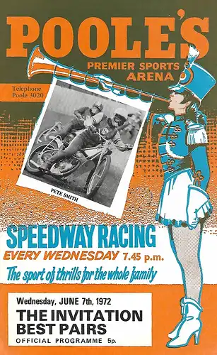 Programmheft vom Speedway aus Großbritannien in der Poole's Premier Sports Arena, es handelt sich um das Invitation-Meeting Best Pairs vom 7. Juni 1972, Format A5, tw. handschriftliche Eintragungen in den Startlisten möglich, sehr gut erhaltener...