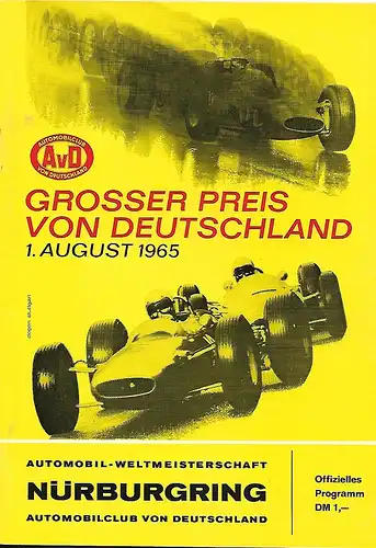 Programmheft vom  Formel-1-Weltmeisterschaftslauf "Großer Preis von Deutschland" auf dem Nürburgring vom 1. August 1965, Format A5, tw. handschriftliche Eintragungen in den Startlisten möglich, sehr gut erhaltener Zustand: Programmheft vom  Formel...