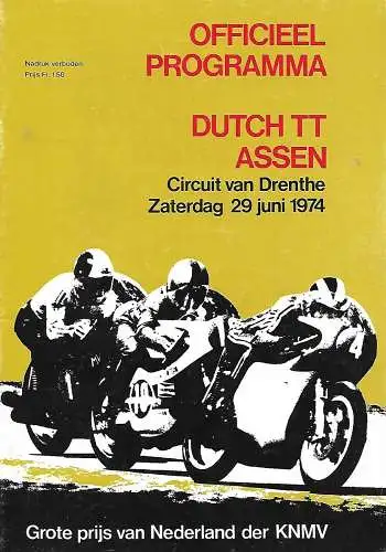 Dutch TT Assen 1974 - Lauf zur Motorrad-Weltmeisterschaft: Dutch TT Assen 1974 - Lauf zur Motorrad-Weltmeisterschaft. 