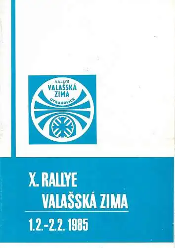 X. Rallye Valasska Zima CSSR 1985: X. Rallye Valasska Zima CSSR 1985 - original Roadbook, Aufschrieb, Ausschreibung, Dokumente. 