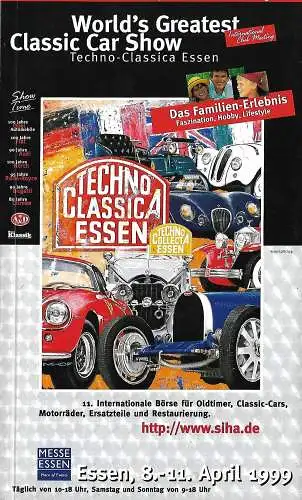 Techno Classica Essen 1999 - Offizieller Messekatalog: Techno Classica Essen 1999 - Offizieller Messekatalog - Die größte Oldtimershow  Europas. 