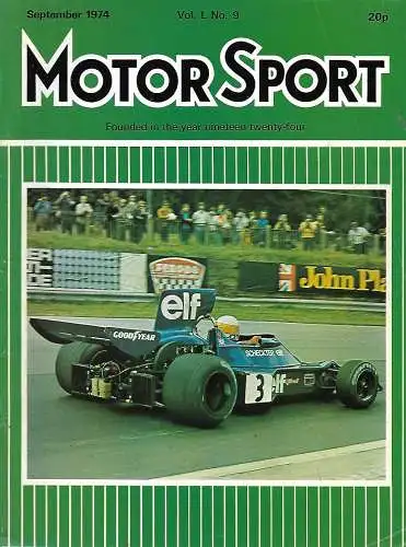 Motor Sport - September 1974: Formel 1 British Grand Prix & Deutschland, Phil Hill, 24h Spa-Francorchamps, Opel Kadett 1200S Coupe, Ford Capri Ghia 3.0, Rallye 1000 Lakes, Ginetta G21S ... 