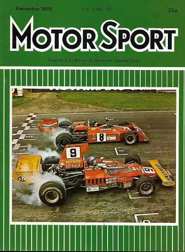 Motor Sport - Dezember 1974: Kyalami 6 Hours, BMW 3.3 L, Ken Tyrrell, Triumpf TR6, The Duke of Richmond and Gordon ... 