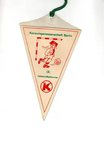 Wimpel Konsumgenossenschaft Berlin IX. Hallenfußballturnier