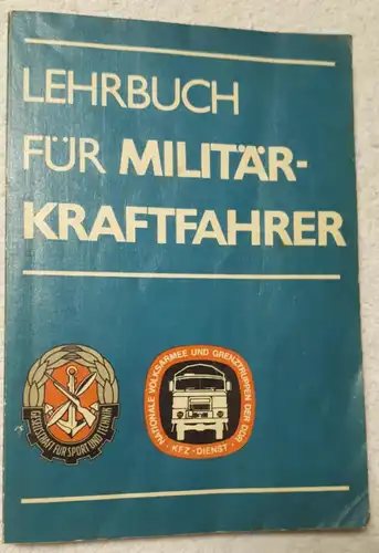 Lehrbuch für Militärkraftfahrer. 