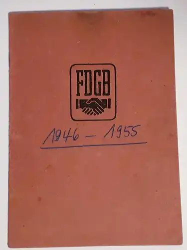 FDGB Mitgliedsbuch Freier Deutscher Gewerkschaftsbund