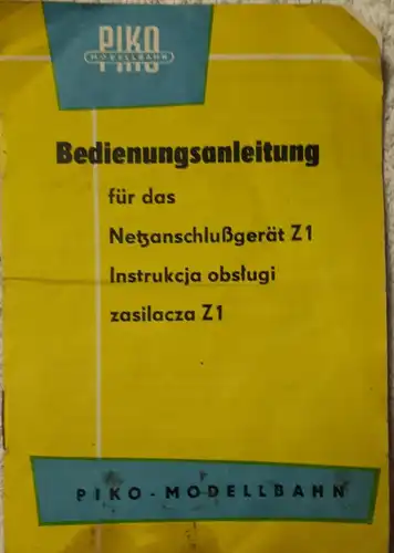 PIKO Modellbahn Bedienungsanleitung für das Netzanschlußgerät Z1