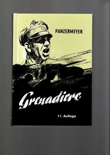 Kurt Meyer: Panzermeyer Grenadiere 

unveränderte Auflage 2006. 