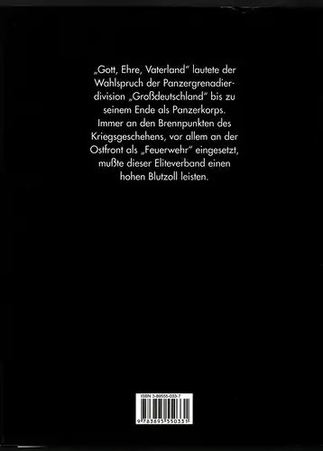 Thomas McGuirl
Remy Spezzano: Geschichte der Panzergrenadierdivision "Großdeutschland" - An der Ostfront 1942-1944. 