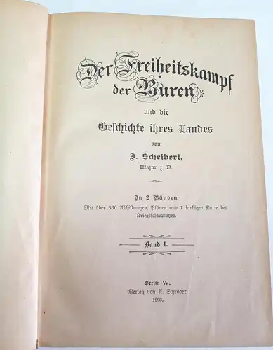 Scheibert, Major z.D: Der Freiheitskampf der Buren. 