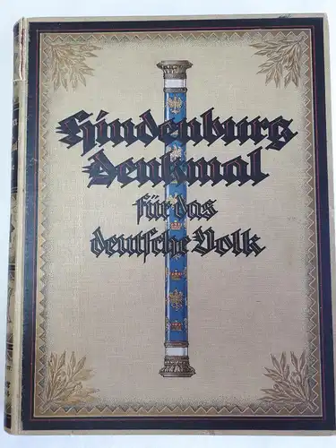 Hindenburg Denkmal für das deutsche Volk. 