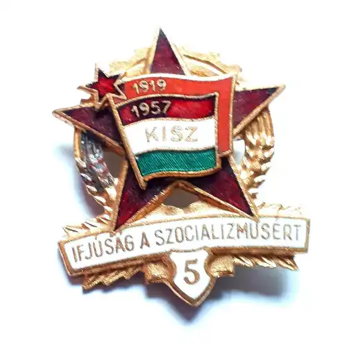 Abzeichen Anstecker Ungarn Jugend für den Sozialismus 1919-1957