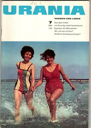 Urania - Wissen und Leben 7-1964. 
