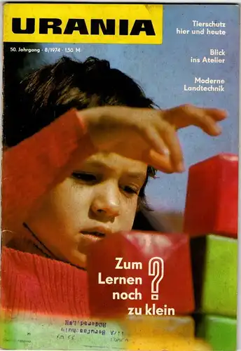 Urania - Wissen und Leben 8-1974. 
