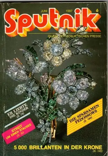 Sputnik Digest der sowjetischen Presse 6-1987. 