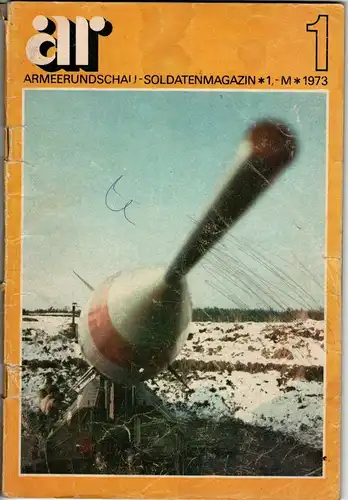 Armeerundschau Soldatenmagazin 1-1973. 