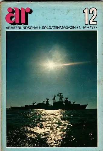 Armeerundschau Soldatenmagazin 12 -1977. 