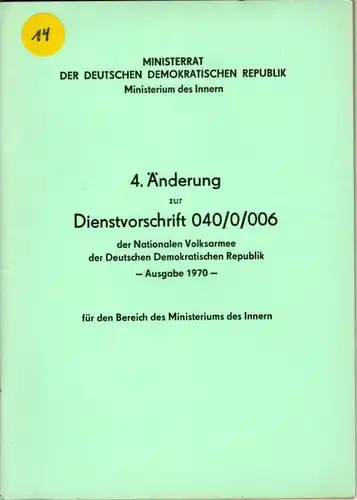 DDR NVA 4.Änderung zur Dienstvorschrift 040/0/006. 