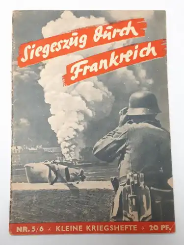 Siegeszug durch Frankreich Nr. 5/6. 