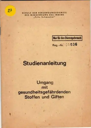 DDR MdI Studienanleitung Umgang mit gesundheitsgefährdenden Stoffen und Giften