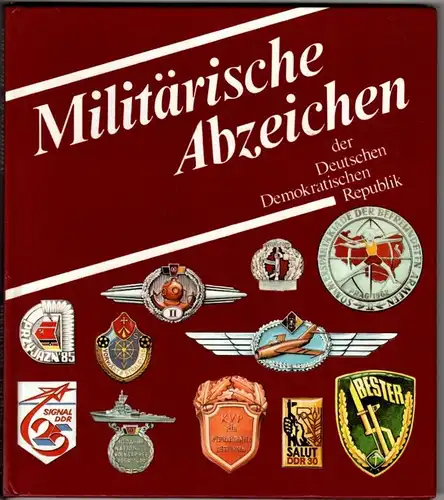 Militärische Abzeichen der Deutschen Demokratischen Republik. 