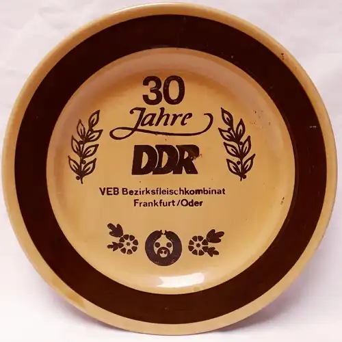 DDR Andenkenteller 30 Jahre DDR VEB Bezirksfleischkombinat Frankfurt/Oder 