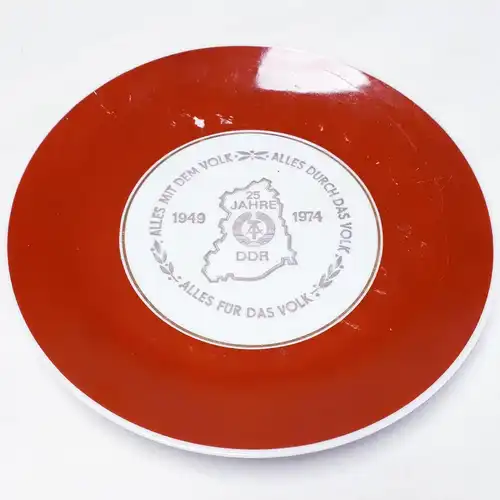 DDR Andenkenteller Kahla 25 Jahre DDR Alles mit dem Volk, Alles durch das Volk....