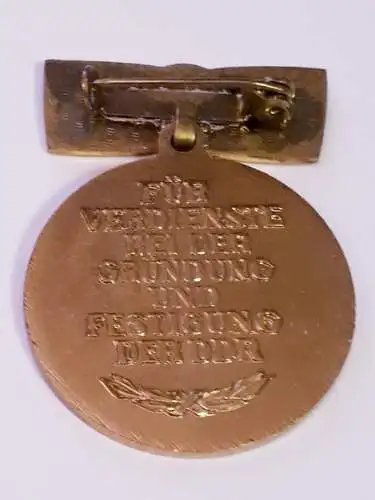 DDR Medaille Für Verdienste bei der Gründung und Festigung der DDR ohne Etui