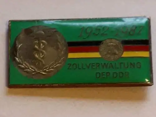 DDR Anstecker 35. Jahre Zollverwaltung der DDR