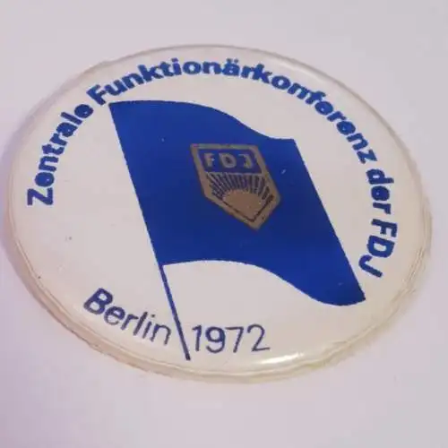 DDR Abzeichen Zentrale Funktionärkonferenz der FDJ Berlin 1972