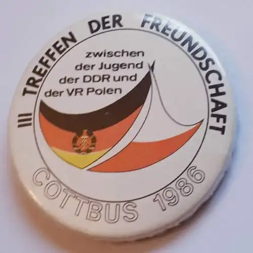 DDR Abzeichen III. Treffen der Freundschaft DDR VR Polen Cottbus 1986