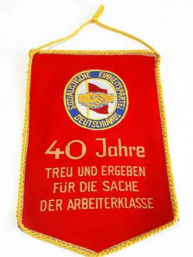 DDR Wimpel 40 Jahre Treu und ergeben für die Sache der Arbeiterklasse