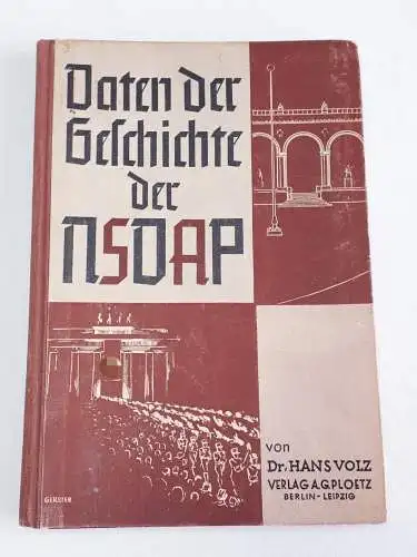 Dr. Hans Volz: Daten der Geschichte der NSDAP. 