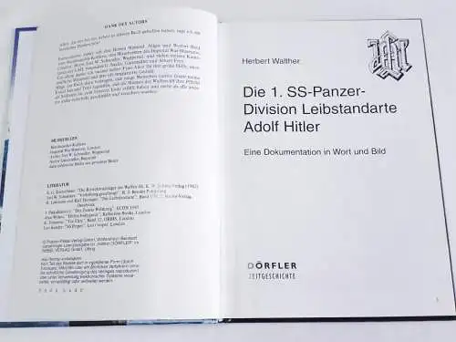 Herbert Walther: Die 1.SS Panzerdivision Leibstandarte. 