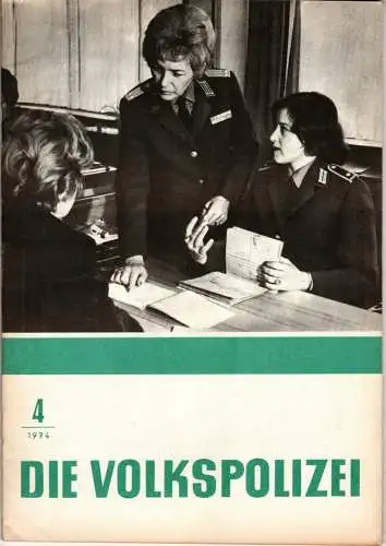 Die Volkspolizei 4/1974. 