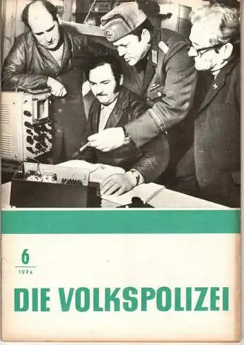 Die Volkspolizei 6/1974. 