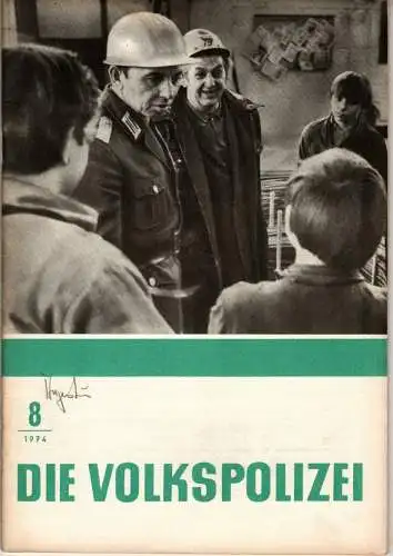 Die Volkspolizei 8/1974. 