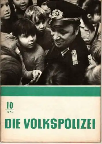 Die Volkspolizei 10/1974. 