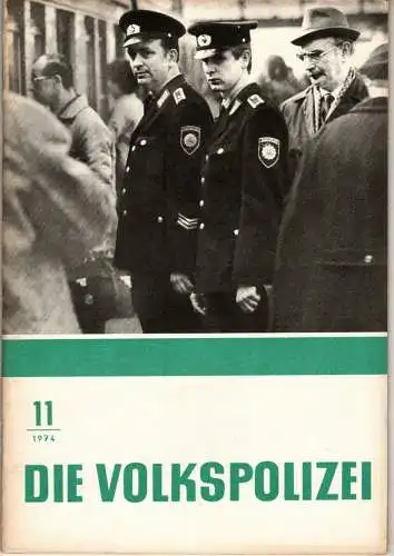 Die Volkspolizei 11/1974. 