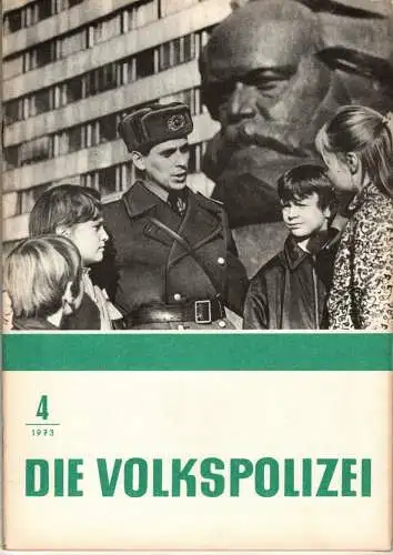 Die Volkspolizei 4/1973. 